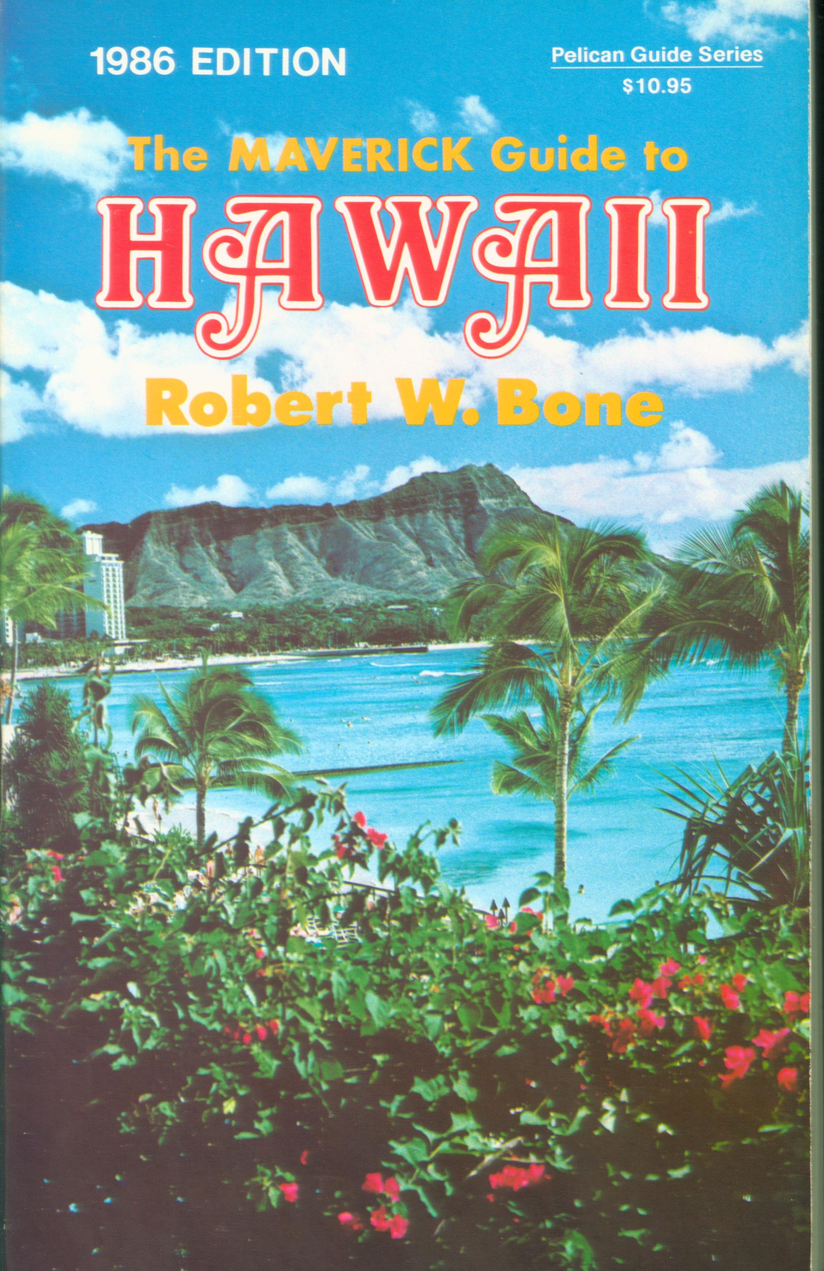 THE MAVERICK GUIDE TO HAWAII.